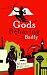 Gods Behaving Badly (Hardcover)