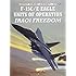 F-15C/E Eagle Units of operation Iraqi Freedom (Combat Aircraft)