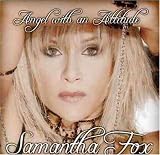 Samantha Fox -  Angel with an Attitude