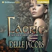 Faerie | [Delle Jacobs]