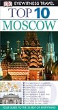 Top 10 Moscow (Eyewitness Top 1 Travel Guides)