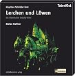 Lerchen und L�wen: Ein historischer Leipzigkrimi
