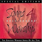 Songs 4 Worship: Holy Ground Songs 4 Worship: Holy Ground