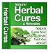 Natural Herbal Cures & Remedies: What Your Doctor Won't Tell You Finally Revealed