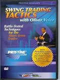 Swing Trading Tactics with Oliver Velez (DVD)