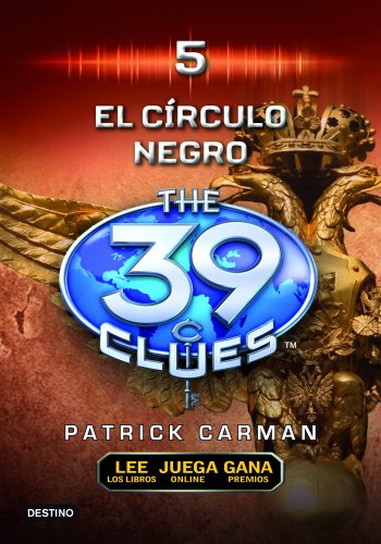 El Circulo Negro (The 39 Clues , Book 5) (Spanish Edition)