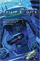 The Simulacra (S.F. Masterworks)