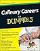Culinary Careers For Dummies