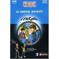 La carri�re interdite : CM2 10-11 ans