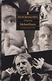 Stockhausen : a biography