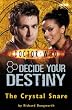 The Crystal Snare: Decide Your Destiny No. 5 (Doctor Who)