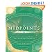 Midpoints: Identify & Integrate Midpoints Into Horoscope Synthesis (Special Topics in Astrology)
