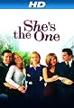 She's The One