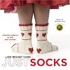 Just socks : favorite patterns to knit and crochet