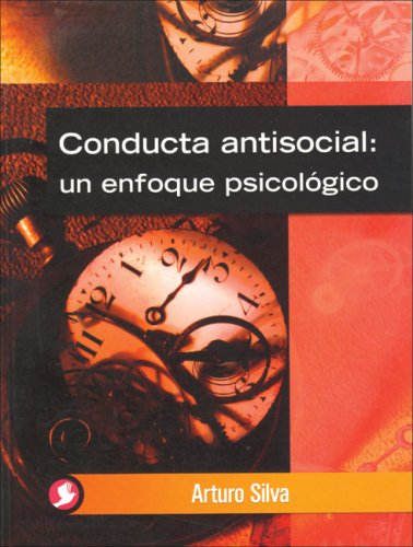 Conducta antisocial: un enfoque psicologico (Spanish Edition) Book Image