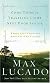 Lucado 3-in-1: Come Thirsty, Traveling Light, Next Door Savior