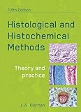 Histological and histochemical methods : theory and practice