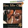Horse, Follow Closely: Native American Horsemanship