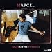 Marcel-You Me & The Windshield