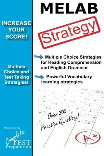 MELAB Strategy: Winning Multiple Choice Strategies for the Michigan English Language Arts Battery Exam