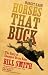 Horses That Buck: The Story of Champion Bronc Rider Bill Smith (Western Legacies)