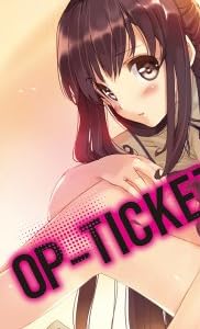 OP-TICKET GAME (電撃文庫)