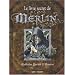 Le livre secret de Merlin