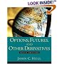 Options, Futures and Other Derivatives (6th Edition)