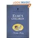 Elsie's Children (The Original Elsie Dinsmore Collection)