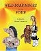 Wild Boar Moore and the Four