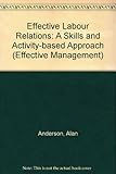 Effective labour relations