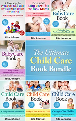 Parenting:The Ultimate Child Care Book Bundle