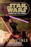 Invincible (Star Wars: Legacy of the Force, Book 9) Invincible (Star Wars: Legacy of the Force, Book 9)