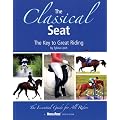 The Classical Seat: The Key to Great Riding