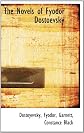 The Novels of Fyodor Dostoevsky
