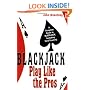Blackjack: Play Like The Pros