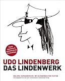 Das Lindenwerk - Malerei in Panikcolor: Limitierte handsignierte Neuausgabe - Udo Lindenberg
