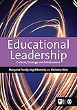 Educational leadership : context, strategy and collaboration