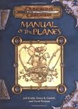 Manual of the Planes (Dungeons and Dragons 3rd Edition Supplement) (Dungeons & Dragons)