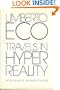 Travels in Hyperreality: Essays