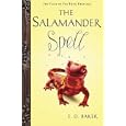The Salamander Spell (Tales of the Frog Princess)