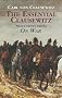 The Essential Clausewitz: Selections from "On War" (Dover Books on History, Political and Social Science): Selections from 