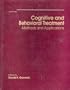 Cognitive and Behavioral Treatment: Methods and Applications