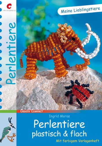 christophorus Perlentiere plastisch und flach: Meine Lieblingstiere