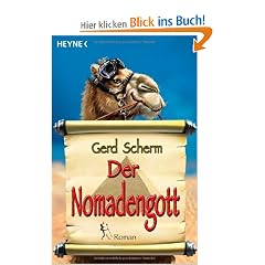 Der Nomadengott.