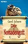 Der Nomadengott.