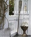 Key West: A Tropical Lifestyle