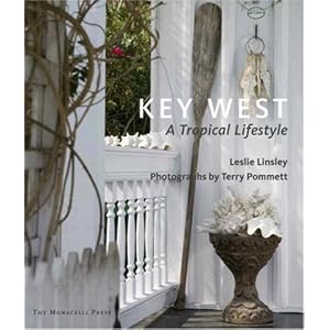 Key West: A Tropical Lifestyle
