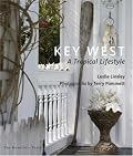 Key West: A Tropical Lifestyle