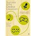 Success in the Creative Classroom: Using Enjoyment to Promote Excellence